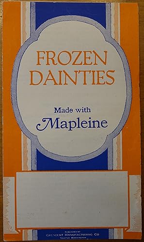 Frozen Dainties Made With Mapleine