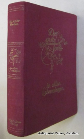 Der gute Ton in allen Lebenslagen. 3. Auflage. Wien-Hadersdorf, Andreas-Verlag, 1953. Gr.-8vo. Mi...