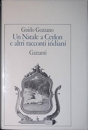 Immagine del venditore per Un Natale a Ceylon e altri racconti indiani venduto da FolignoLibri