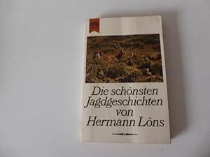 Seller image for Die schnsten Jagdgeschichten. TB for sale by Deichkieker Bcherkiste