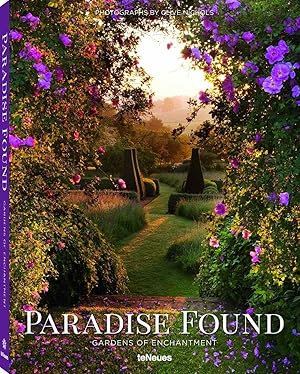 Paradise Found: Gardens of Enchantment