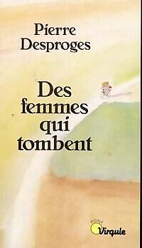 Imagen del vendedor de Des femmes qui tombent a la venta por Dmons et Merveilles