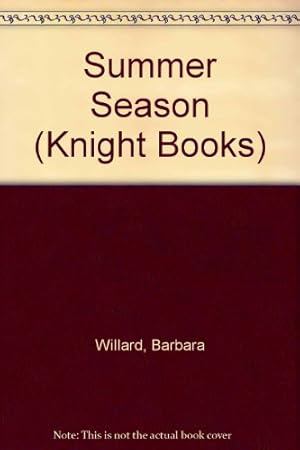 Bild des Verkufers fr Summer Season (Knight Books) zum Verkauf von WeBuyBooks 2