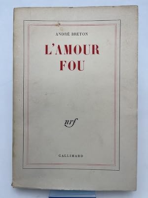 Seller image for L'amour fou for sale by LIBRAIRIE GIL-ARTGIL SARL