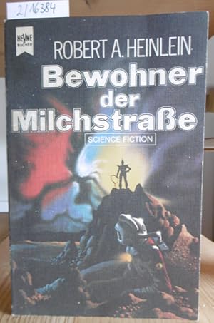 Bild des Verkufers fr Bewohner der Milchstrae. Science-Fiction-Roman. Aus dem Amerikan. v. Else von Hollander-Lossow. zum Verkauf von Versandantiquariat Trffelschwein