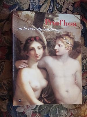 Seller image for Prud'hon, ou Le Reve du Bonheur for sale by Anne Godfrey