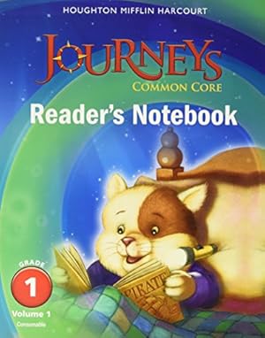 Imagen del vendedor de Journeys: Common Core Reader's Notebook Consumable Volume 1 Grade 1;Houghton Mifflin Harcourt Journeys a la venta por ZBK Books