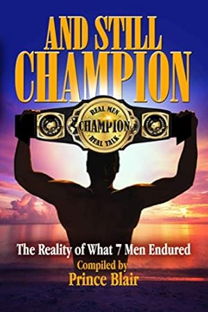 Image du vendeur pour And Still Champion mis en vente par ZBK Books