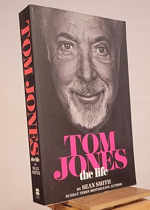 Seller image for Tom Jones : the Life for sale by Henniker Book Farm and Gifts