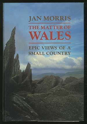 Imagen del vendedor de The Matter of Wales: Epic Views of a Small Country a la venta por ZBK Books