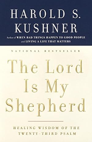 Seller image for The Lord Is My Shepherd: Healing Wisdom of the Twenty-third Psalm for sale by ZBK Books