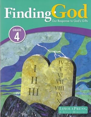 Seller image for Finding God: Our Response to God's Gifts - Grade 4 for sale by ZBK Books