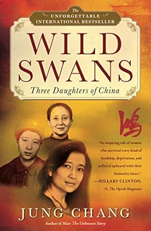 Seller image for Wild Swans: Three Daughters of China for sale by ZBK Books