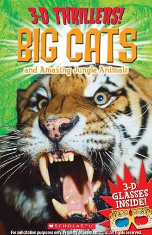 Seller image for 3-D Thrillers: Big Cats and Ferocious Jungle Animals for sale by ZBK Books