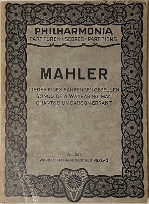 Seller image for Mahler: Lieder Eines Fahrenden Gesellen (Songs of a Wayfaring Man) [Score] for sale by Reilly Books