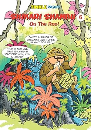 Seller image for Tinkle Presents: Shikari Shambu 6: On the Run! for sale by ZBK Books