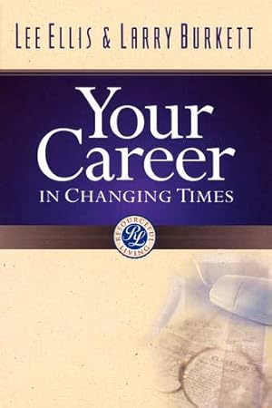 Imagen del vendedor de Your Career in Changing Times a la venta por ZBK Books