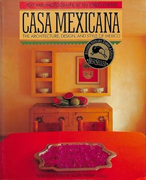 Bild des Verkufers fr Casa mexicana the architecture, design, and style of Mexico zum Verkauf von FolignoLibri