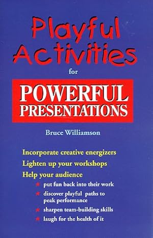 Immagine del venditore per Playful Activities for Powerful Presentations venduto da ZBK Books