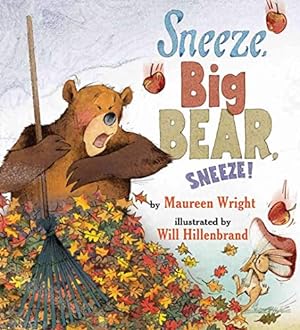 Immagine del venditore per Sneeze, Big Bear, Sneeze! venduto da ZBK Books