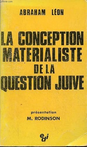 Image du vendeur pour La conception matrialiste de la question juive. mis en vente par Le-Livre