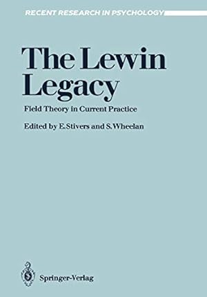 Imagen del vendedor de The Lewin Legacy: Field Theory in Current Practice (Recent Research in Psychology) a la venta por ZBK Books