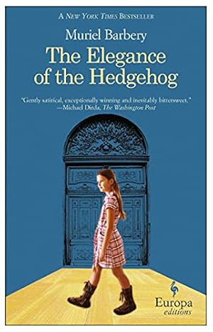 Imagen del vendedor de The Elegance of the Hedgehog a la venta por ZBK Books