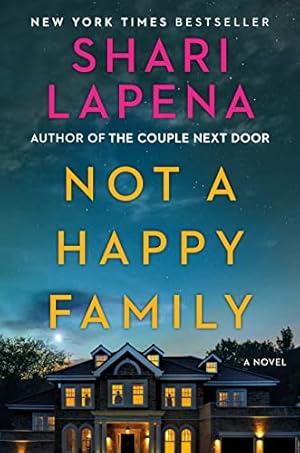 Seller image for Not a Happy Family: A Novel for sale by ZBK Books