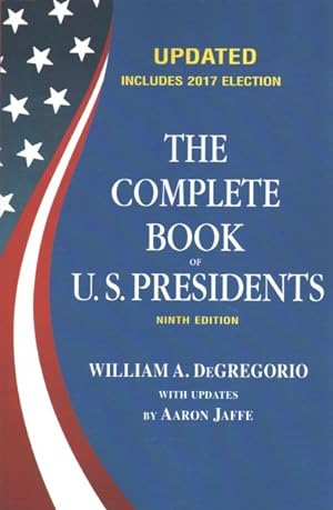 Immagine del venditore per Complete Book of U.S. Presidents : Includes 2017 Election venduto da GreatBookPrices