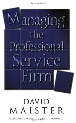 Imagen del vendedor de Managing The Professional Service Firm a la venta por WeBuyBooks