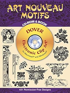 Immagine del venditore per Art Nouveau Motifs CD-ROM and Book (Dover Electronic Clip Art) venduto da ZBK Books