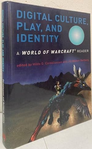 Seller image for Digital culture, play, and identity. A World of Warcraft reader for sale by Erik Oskarsson Antikvariat