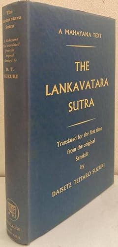 The Lankavatara Sutra. Translated for the first time from the original Sanskrit