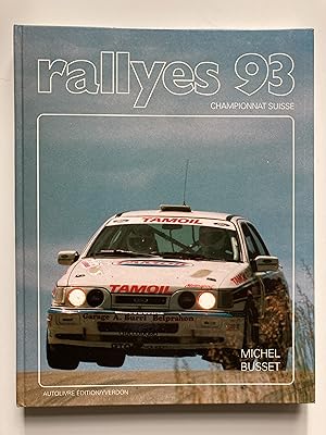 Rallyes 93 . Championnat suisse.