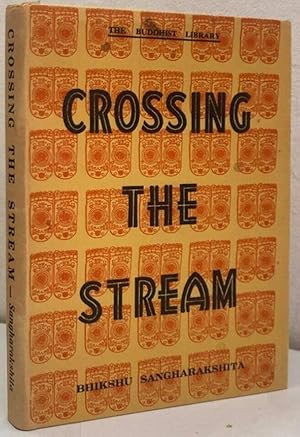 Seller image for Crossing the Stream for sale by Erik Oskarsson Antikvariat