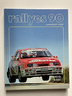 Seller image for Rallyes 90 . Championnat suisse. for sale by ShepherdsBook