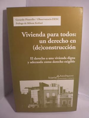 Bild des Verkufers fr Vivienda para todos. Un derecho en deconstruccin zum Verkauf von Librera Antonio Azorn