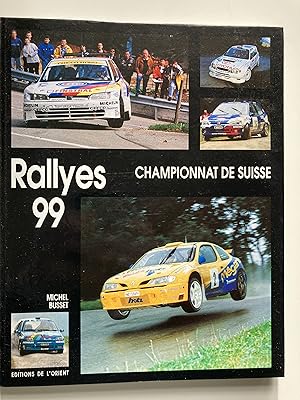 Rallyes 99 . Championnat suisse.