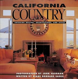Seller image for California Country. Interior design, architecture, and style for sale by FolignoLibri