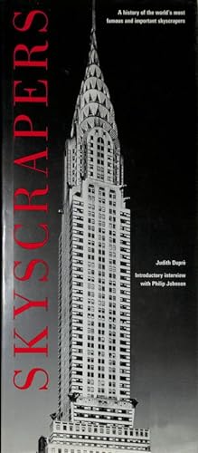 Imagen del vendedor de Skyscrapers. A History Of The World's Most Famous And Important Skyscrapers a la venta por FolignoLibri