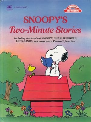 Seller image for Snoopy's Two Minute Stories (Snoopy & friends) for sale by WeBuyBooks 2