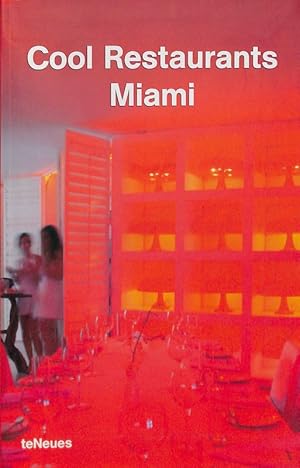 Seller image for Cool restaurants Miami for sale by FolignoLibri