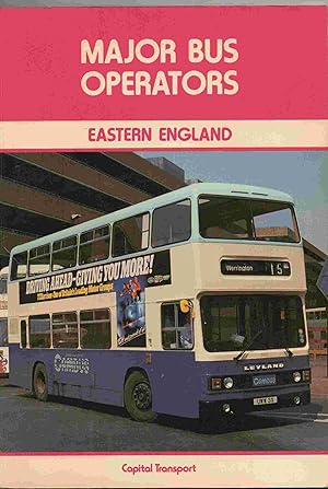 Imagen del vendedor de Major Bus Operators: Eastern England a la venta por Joy Norfolk, Deez Books