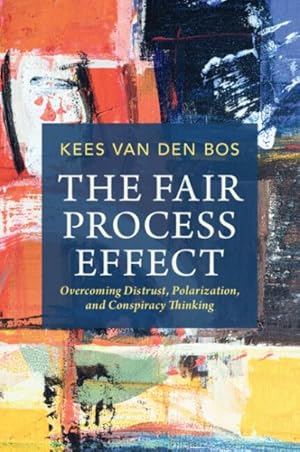 Imagen del vendedor de The Fair Process Effect a la venta por GreatBookPrices