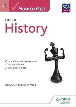 Seller image for How to Pass Higher History for CfE (How To Pass - Higher Level) for sale by WeBuyBooks 2