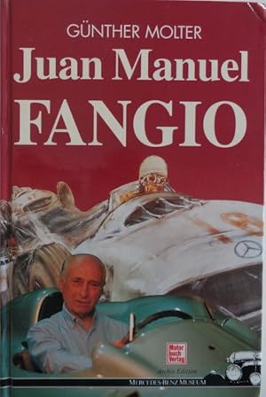 Imagen del vendedor de Juan Manuel Fangio. a la venta por Antiquariat Ursula Hartmann