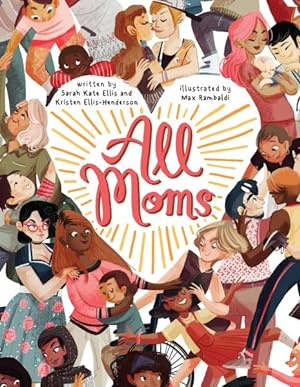 Seller image for All Moms for sale by GreatBookPrices