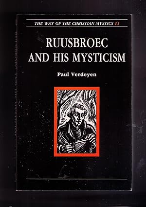 Image du vendeur pour Ruusbroec and His Mysticism (Way of the Christian Mystics) mis en vente par CARDINAL BOOKS  ~~  ABAC/ILAB