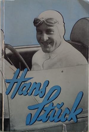 Image du vendeur pour Hans Stuck. Der Mann, dem kein Auto schnell genug ist. mis en vente par Antiquariat Ursula Hartmann