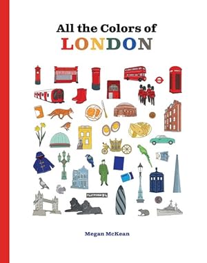 Immagine del venditore per All the Colors of London venduto da GreatBookPrices